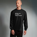 Better To Be A F**got Than A Fascist | Long-sleeve