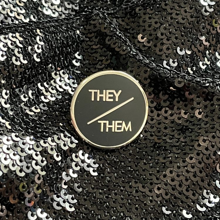 They/Them Pronoun Pin