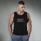 Better To Be A F**got Than A Fascist | Tank Top