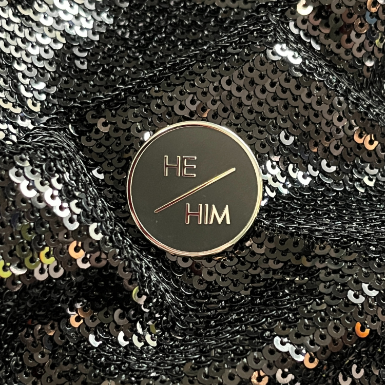 He/Him Pronoun Pin