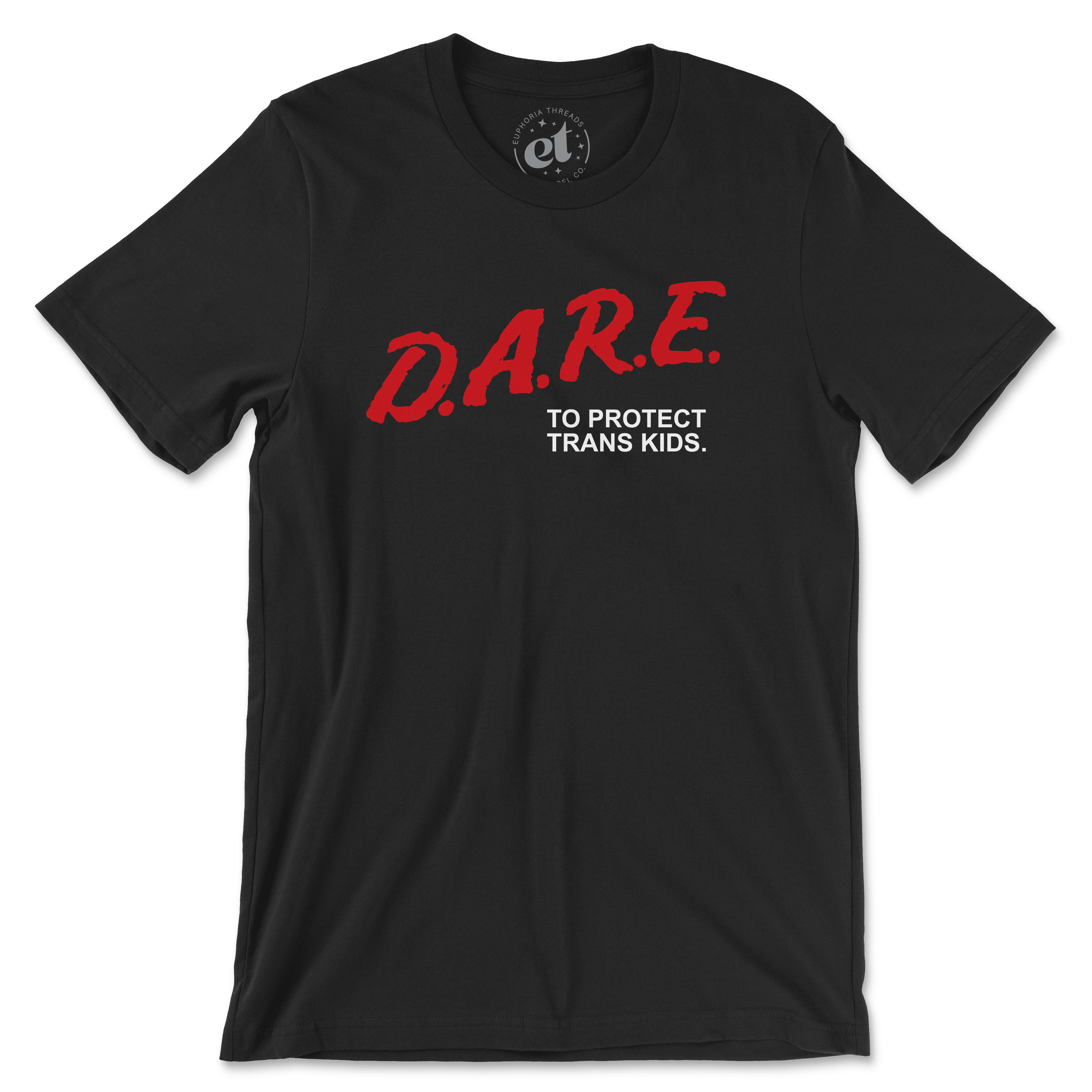 D.A.R.E. To Protect Trans Kids Tee