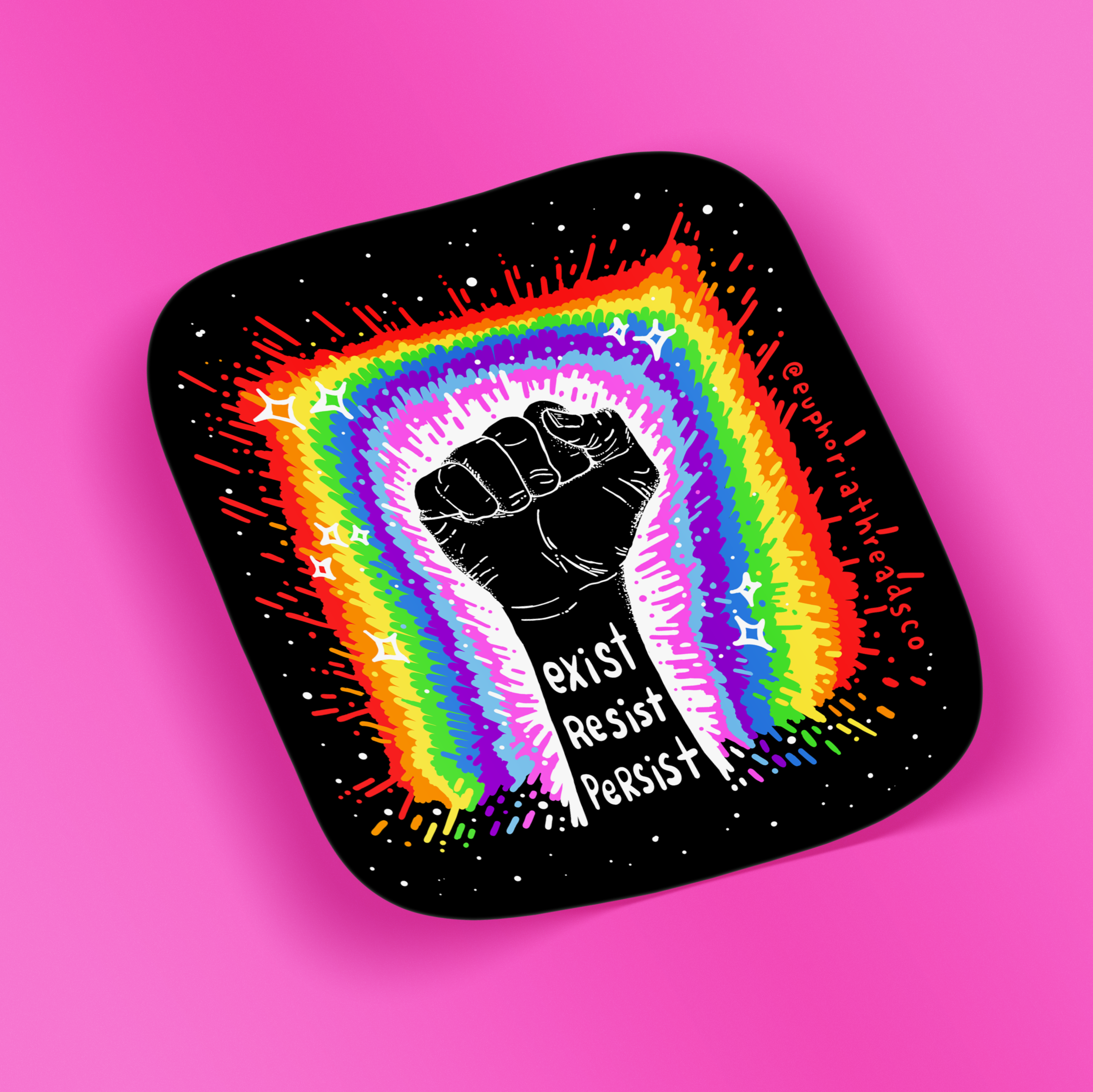 Exist. Resist. Persist. Sticker