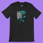 Let Trans People Bloom Tee
