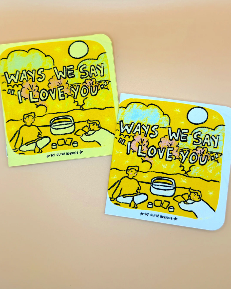Ways We Say I Love You Zine DIGITAL DOWNLOAD