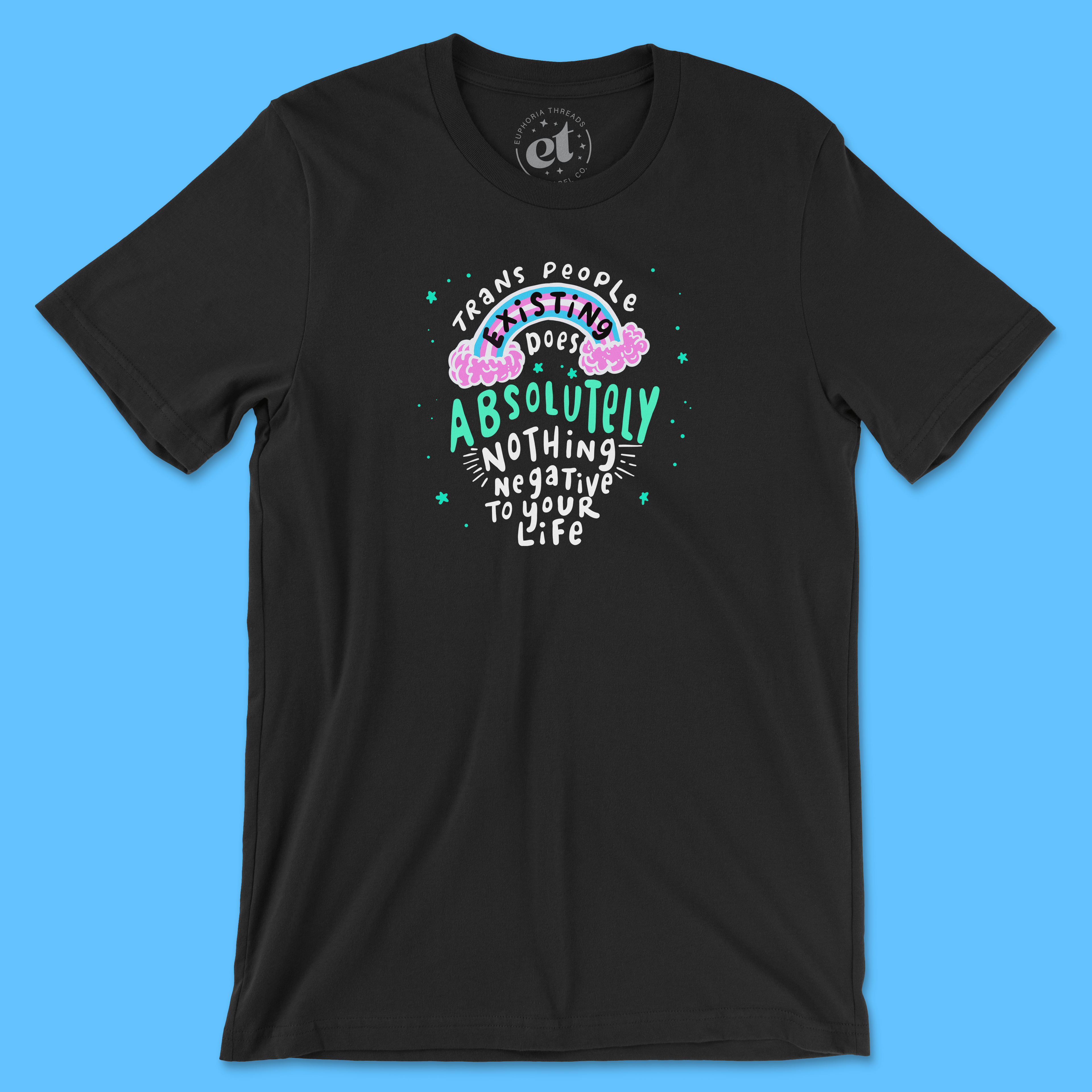 Trans People Existing Tee