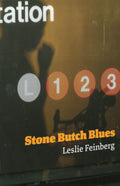 Stone Butch Blues