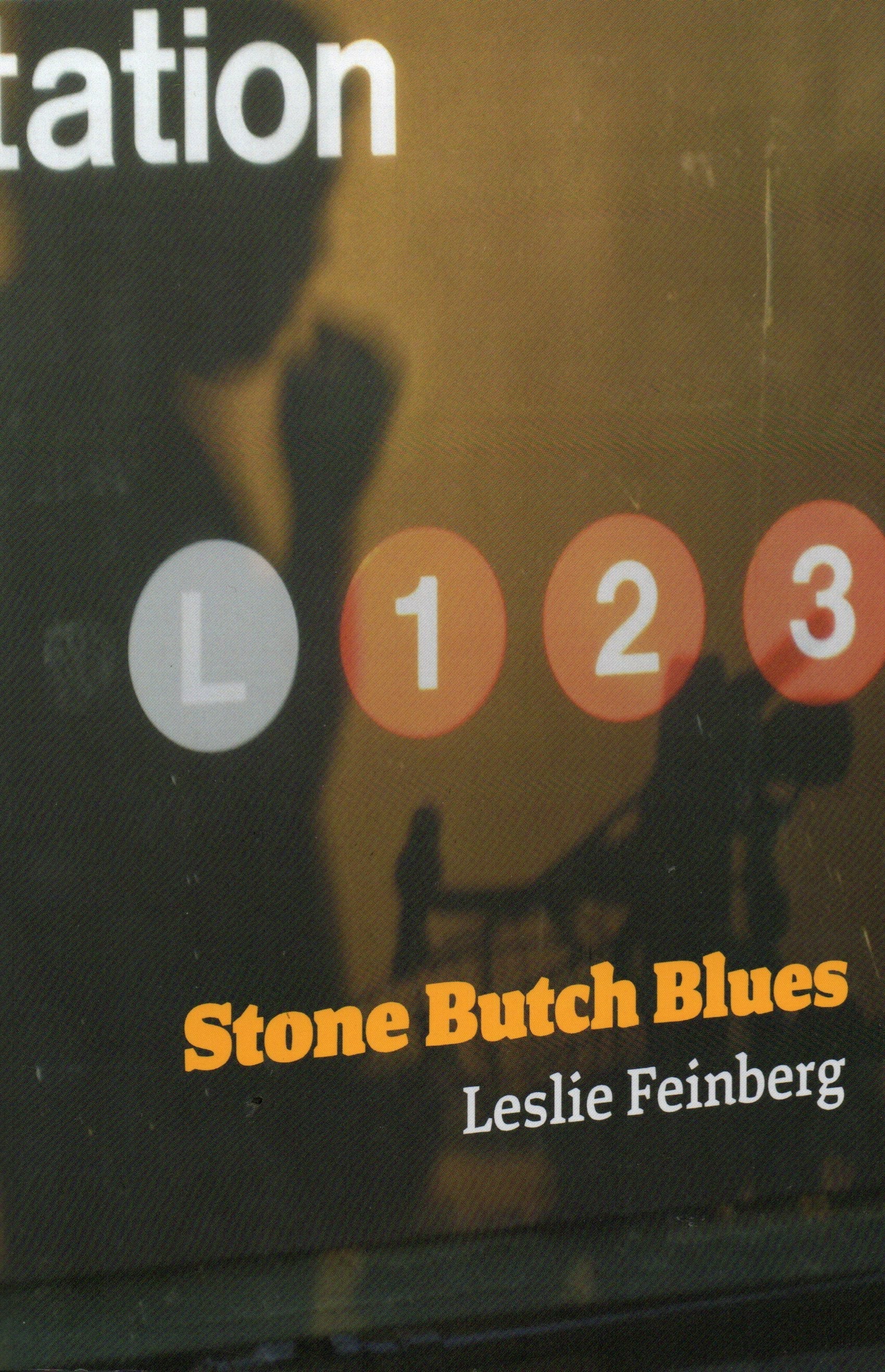 Stone Butch Blues