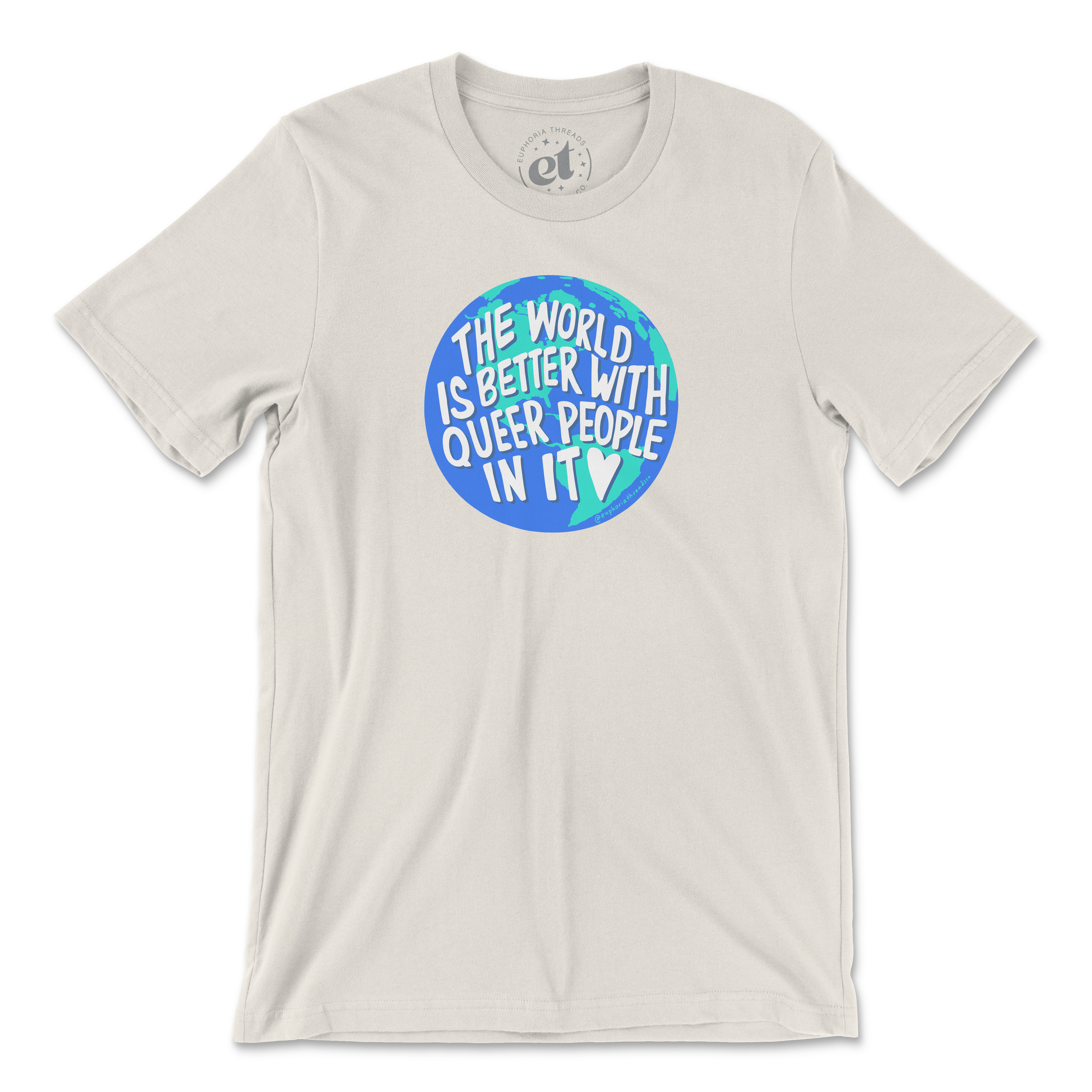 The World Is Better With Queer People In It Tee
