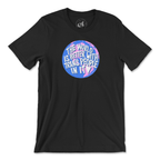 The World Is Better With Trans People In It Tee
