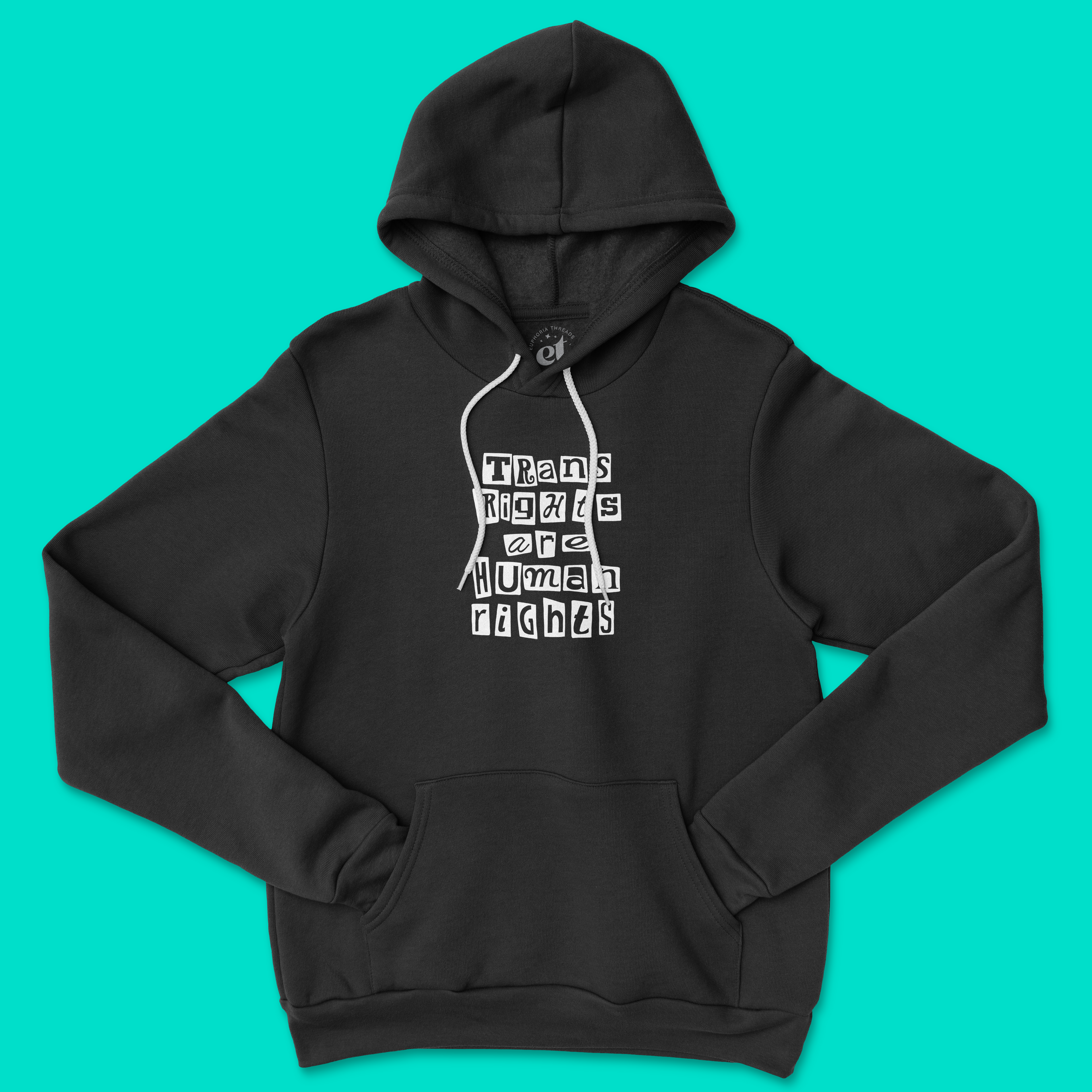 Trans Rights Are Human Rights Hoodie