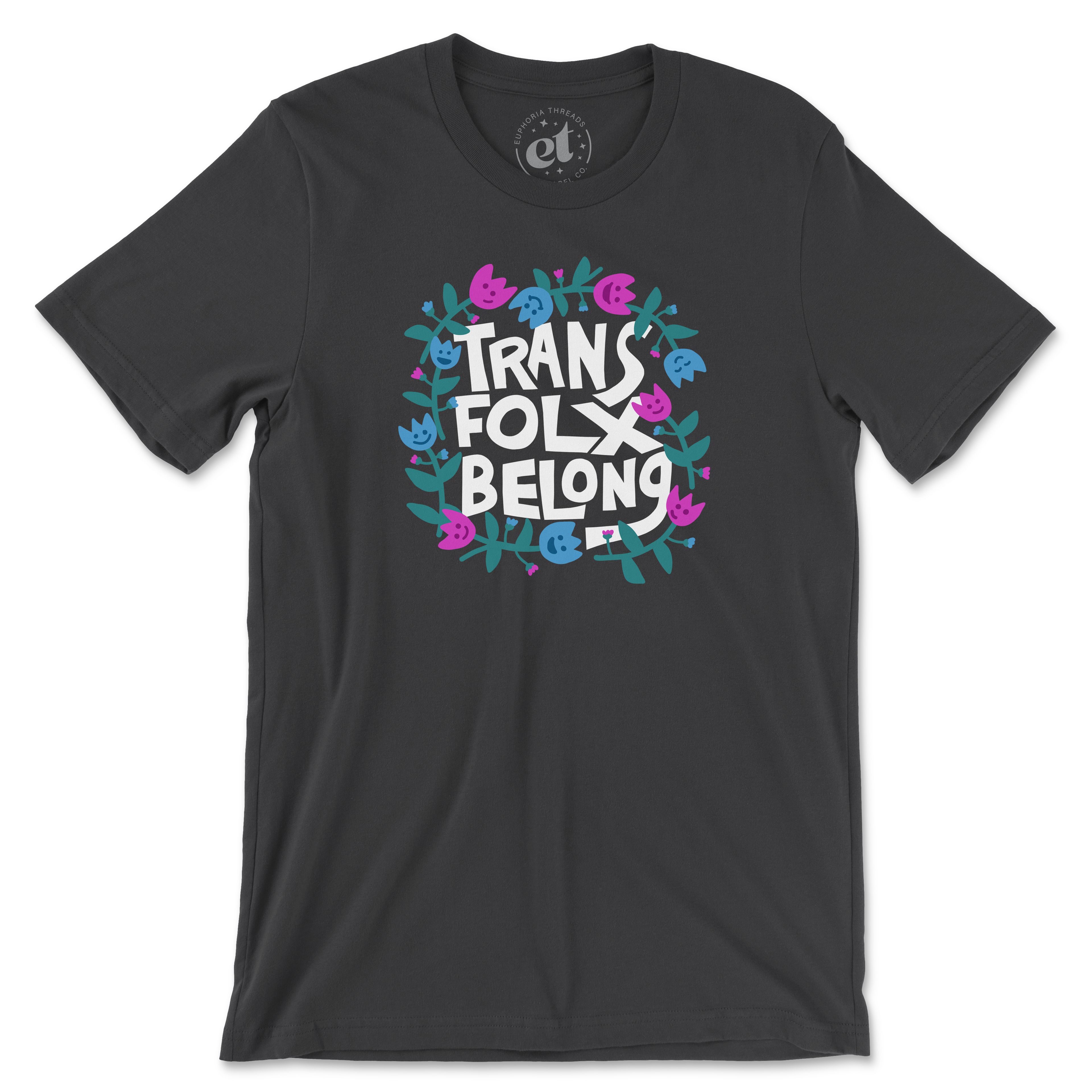 Trans Folx Belong Tee