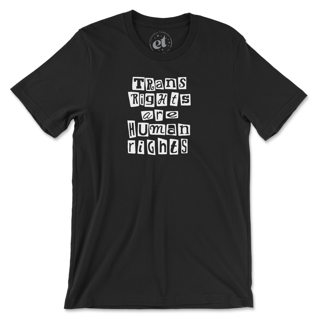 Trans Rights Are Human Rights Tee