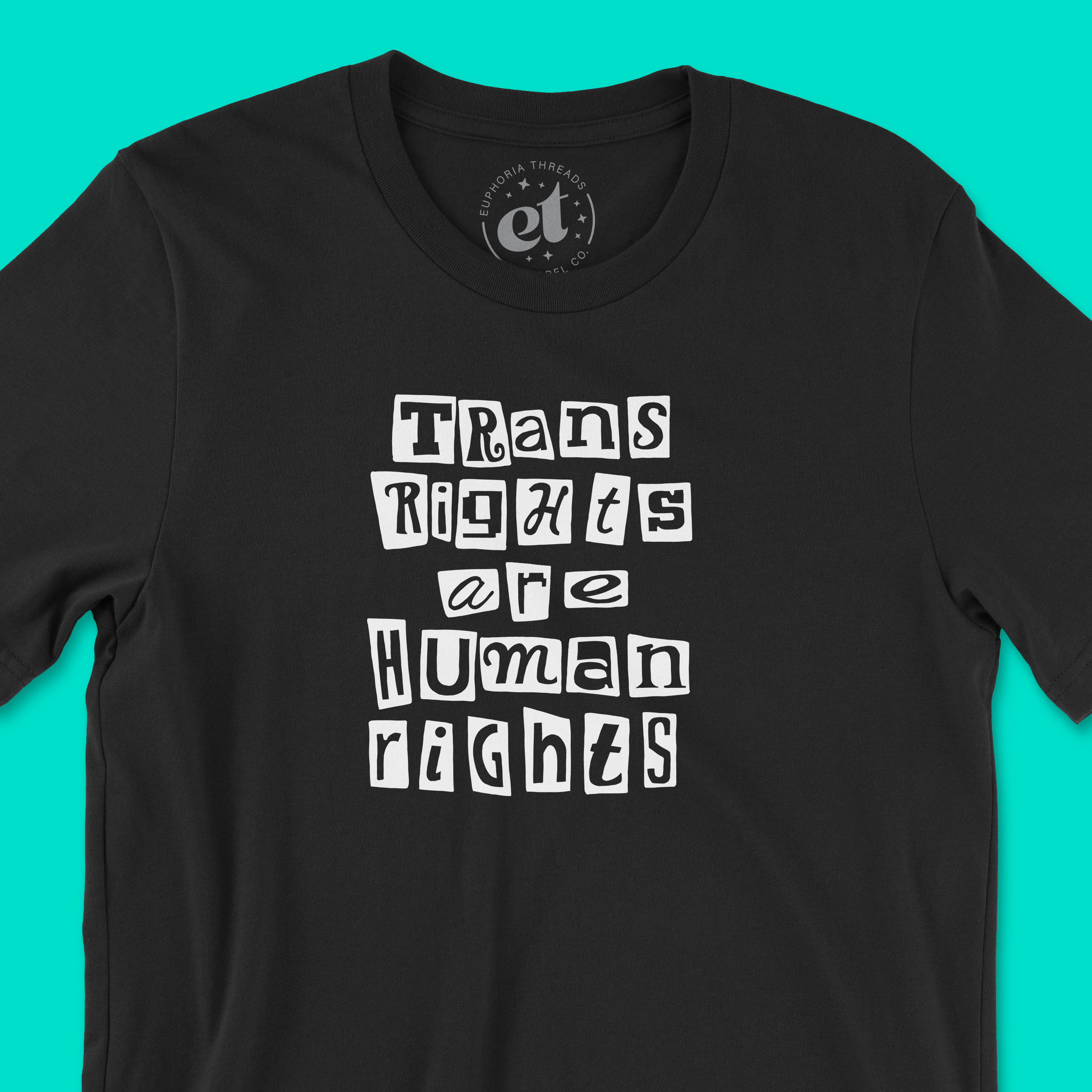 Trans Rights Are Human Rights Tee