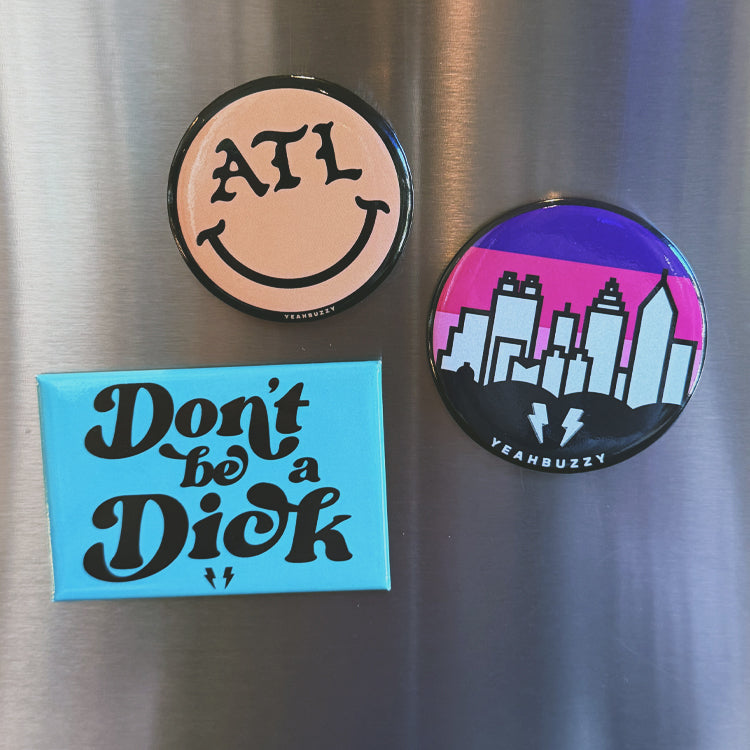Don't be a Dick Magnet