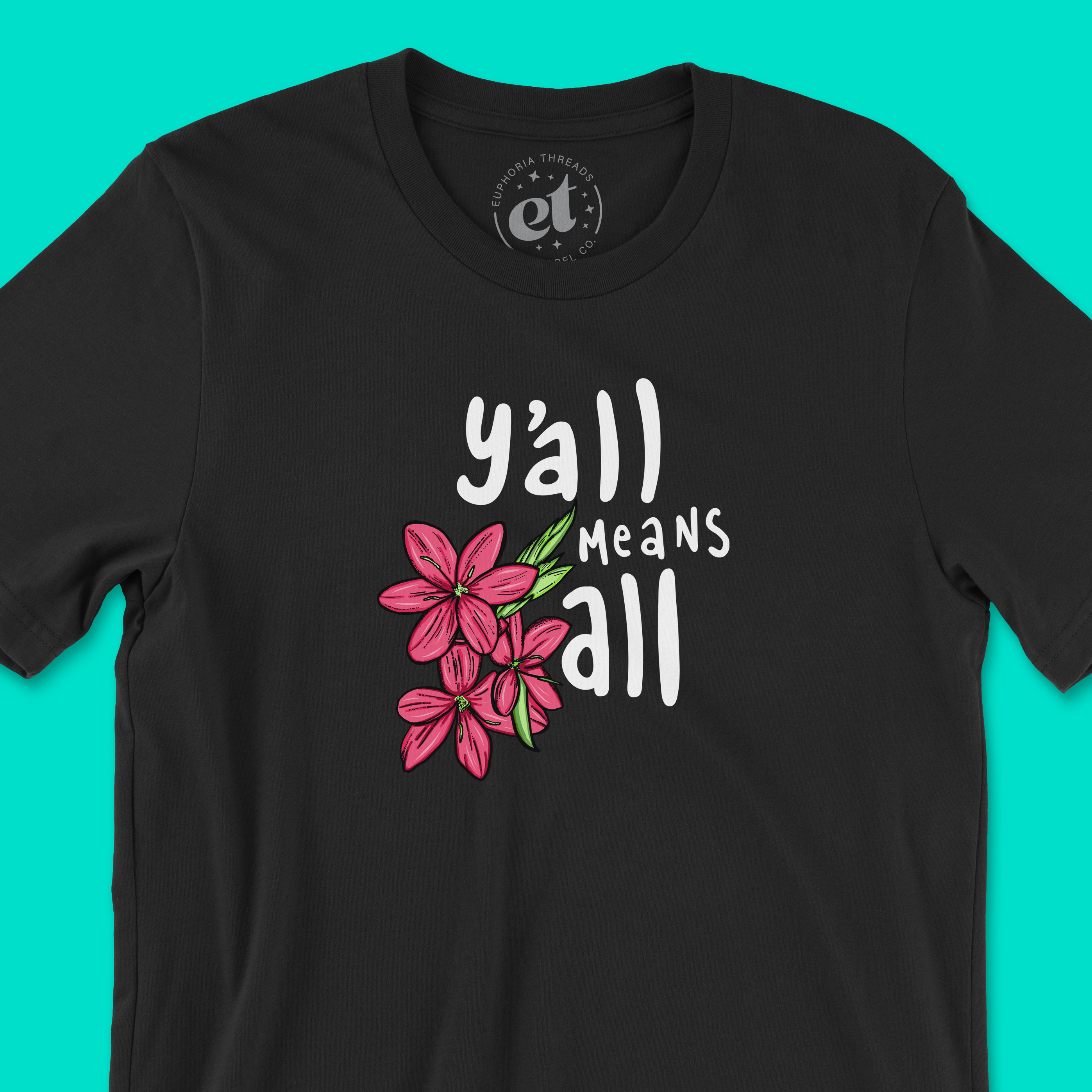 Y'all Means All Tee