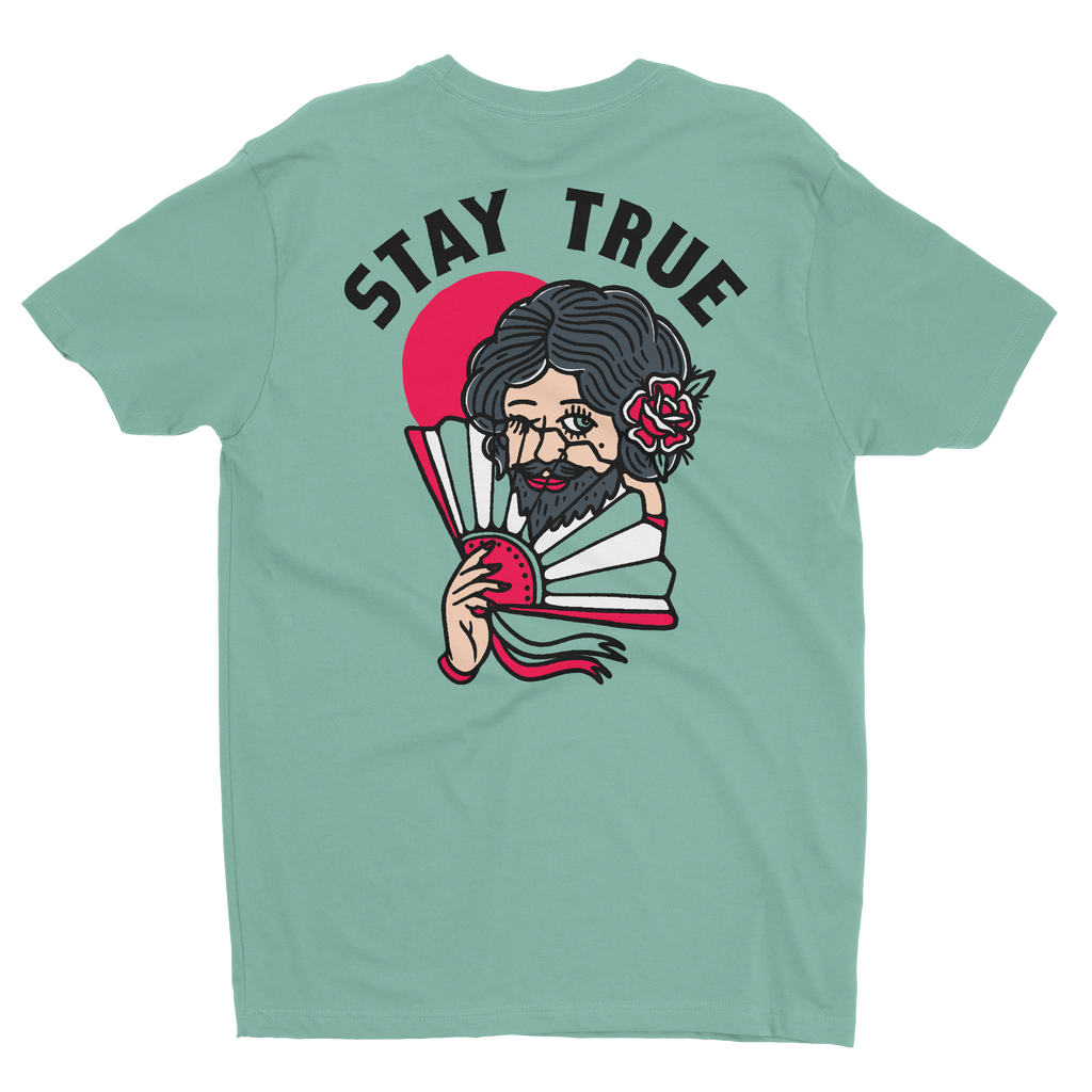 Stay True