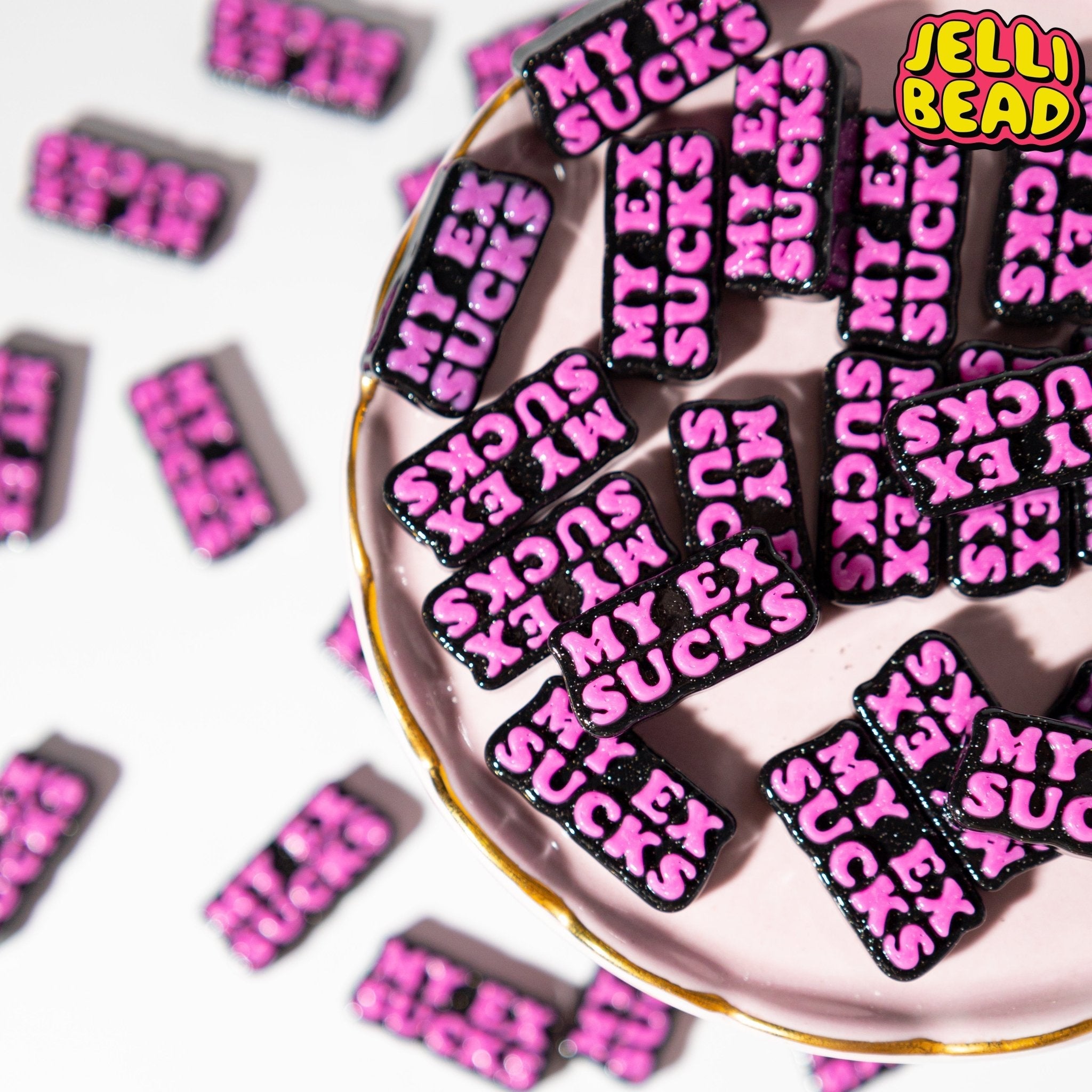 "My Ex Sucks" Beads