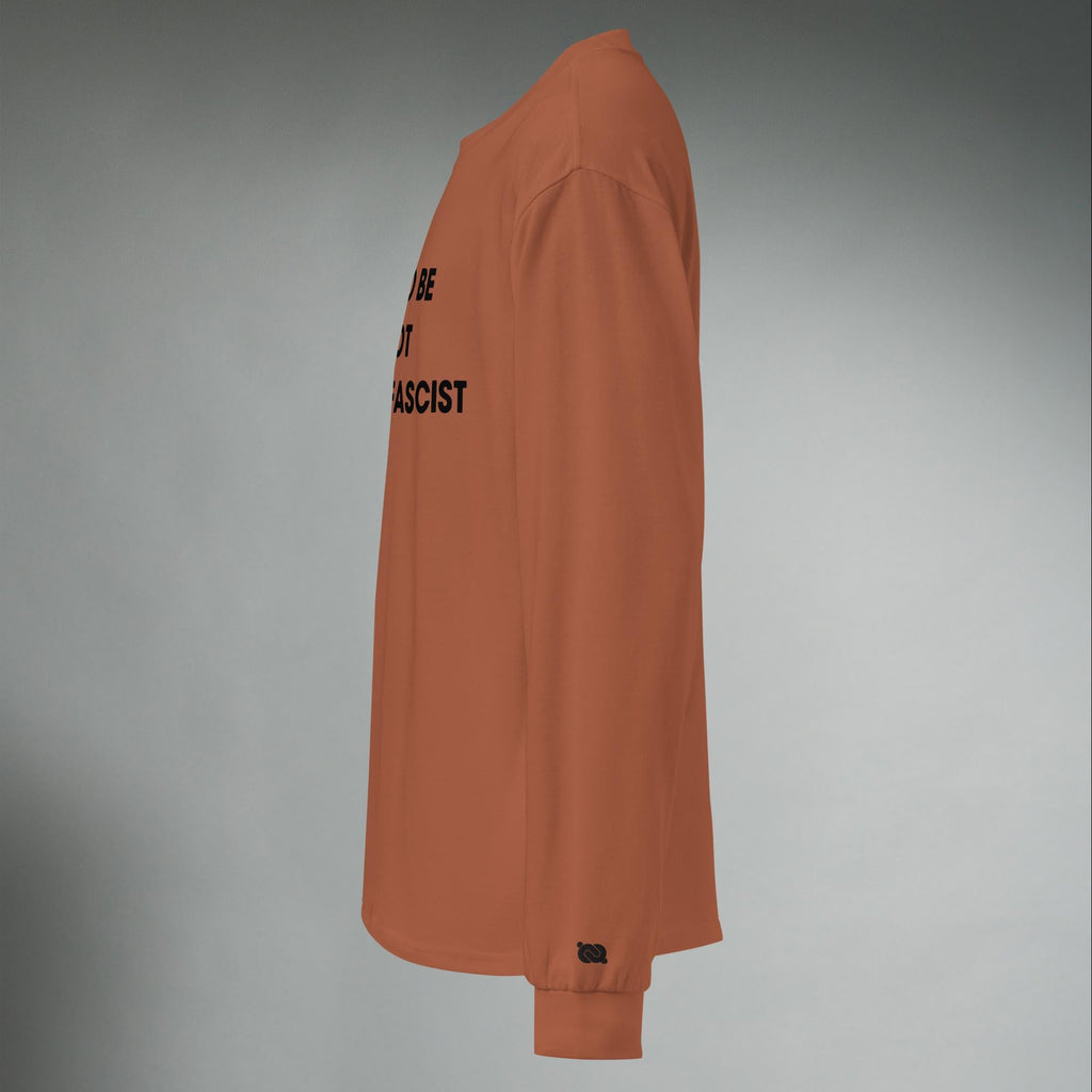 Better To Be A F**got Than A Fascist | Long-sleeve