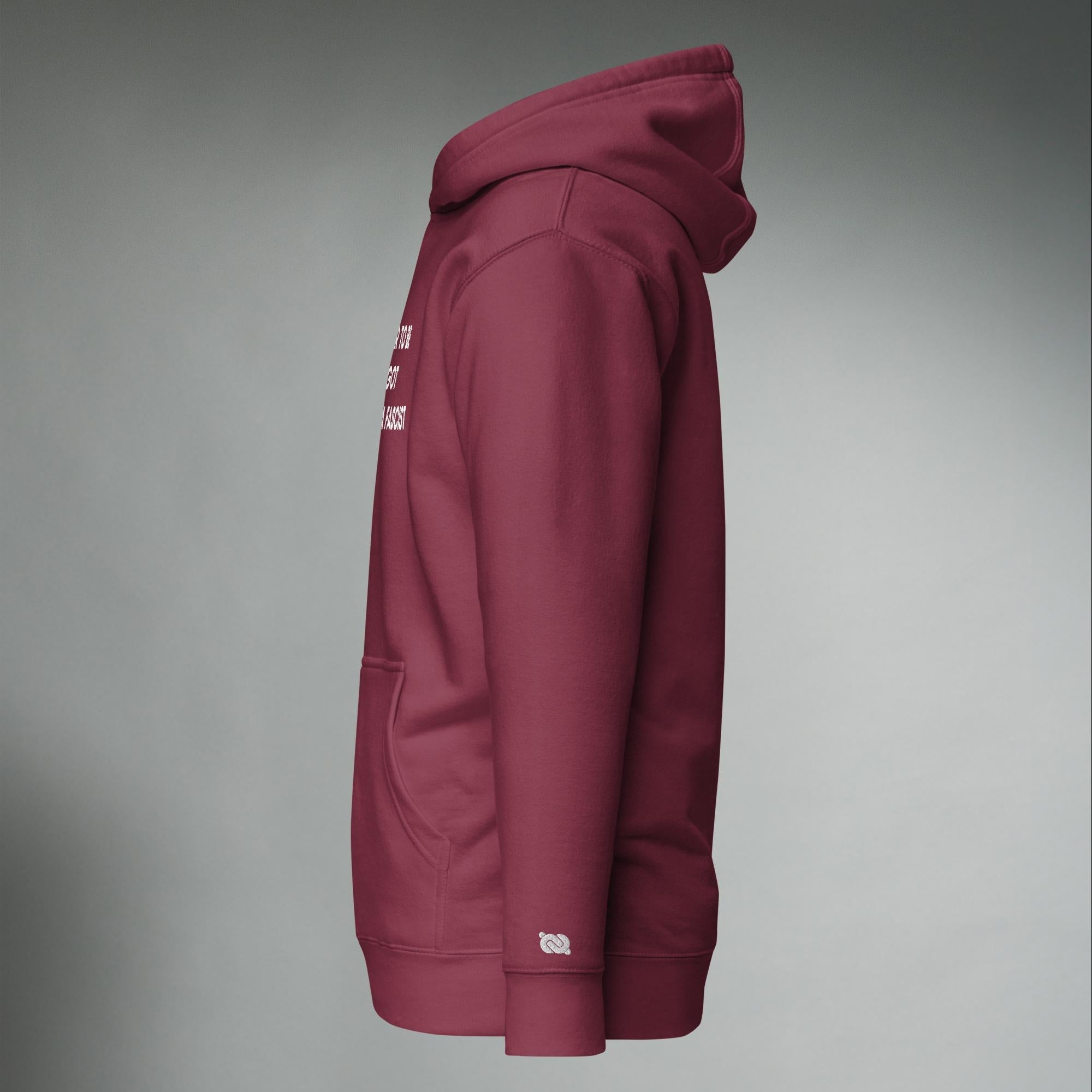 Better To Be A F**got Than A Fascist | Hooded Sweatshirt